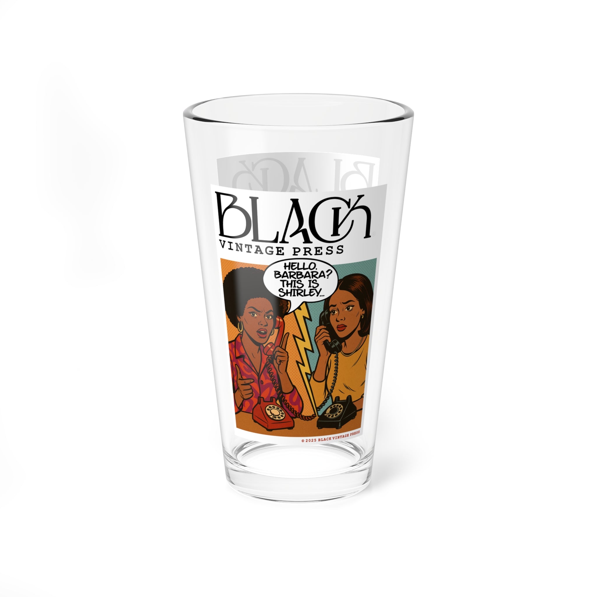 HELLO BARBARA THIS IS SHIRLEY DRINKING GLASS