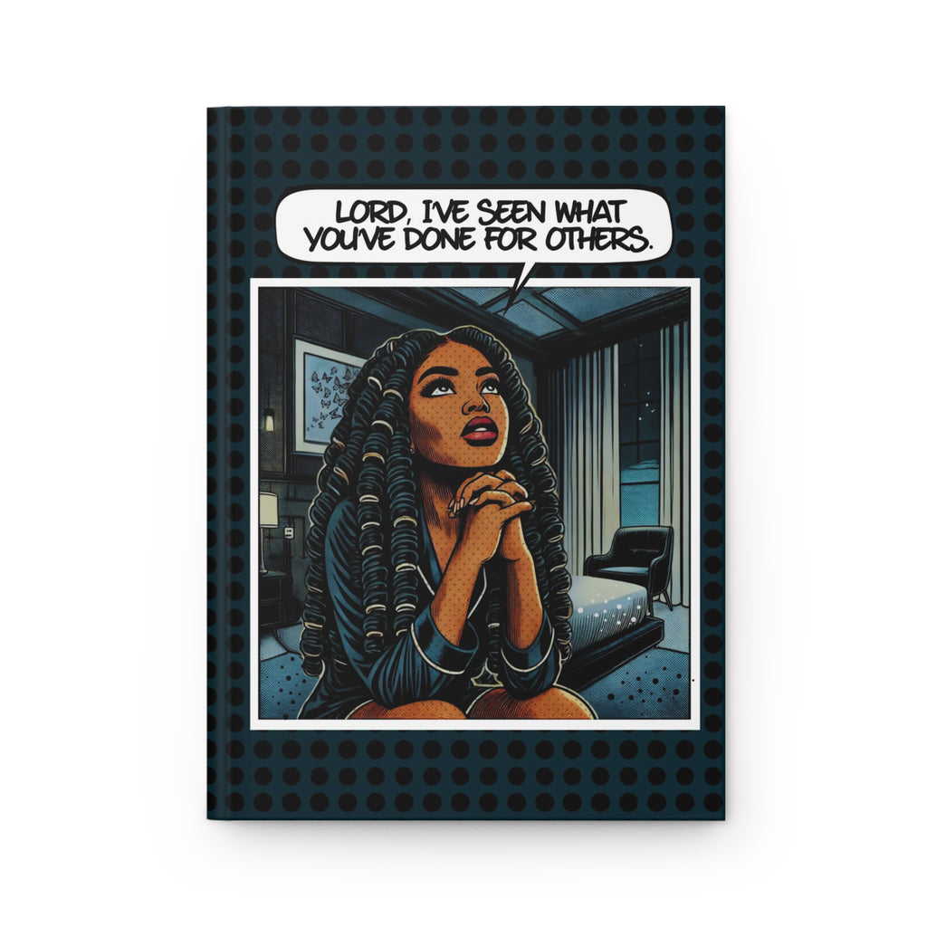 WHAT YOU'VE DONE FOR OTHERS NOTEBOOK