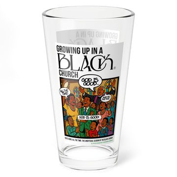 God is Good All the Time Drinking Glass