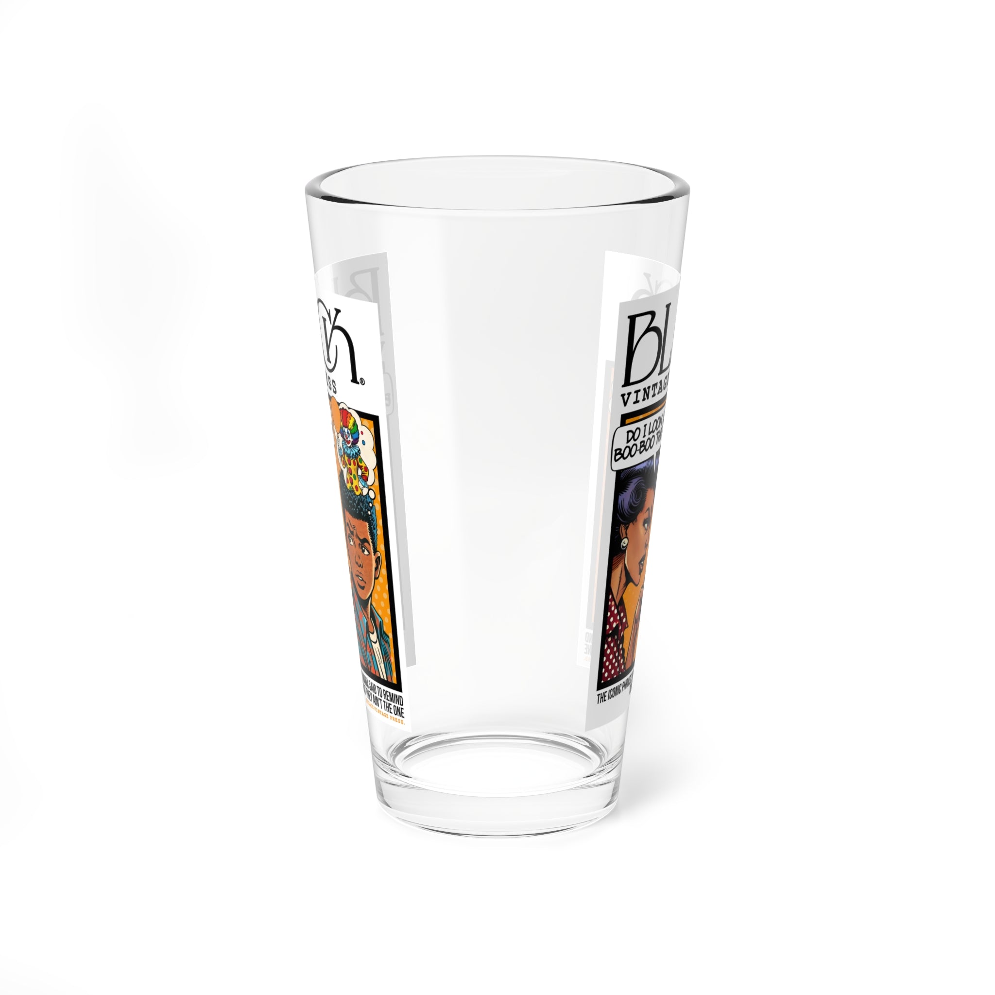 Do I Look Like Boo-Boo the Fool? Drinking Glass