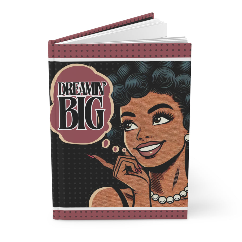 DREAMIN' BIG NOTEBOOK
